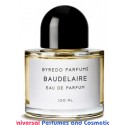 Our impression of  Baudelaire Byredo for Men Ultra Premium Perfume Oil (10505)